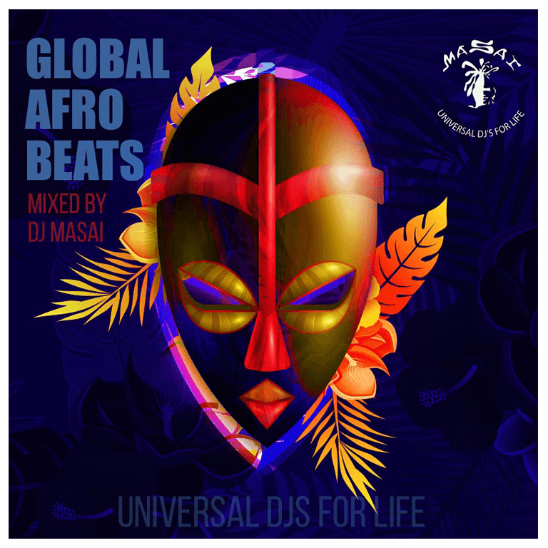 DJ Masai - Global Afro Beats