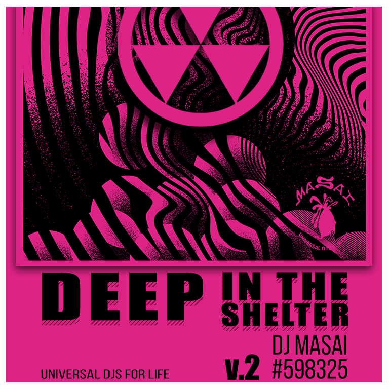DJ Masai Deep In The Shelter v.2